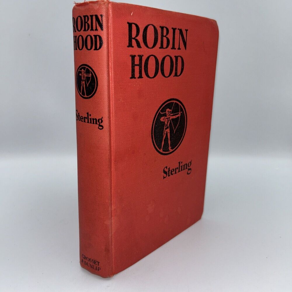 Robin Hood Sarah Hawks Sterling 1921 Illus. Rowland Wheelright HC Grosset Dunlap